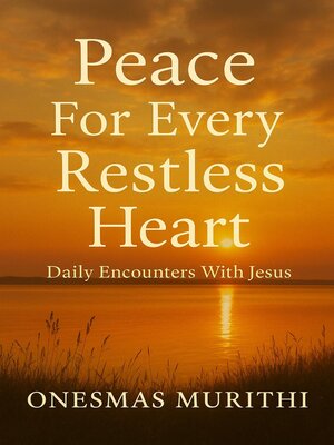 cover image of Peace for Every Restless Heart